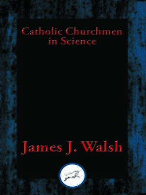 cover image of Catholic Churchmen in Science